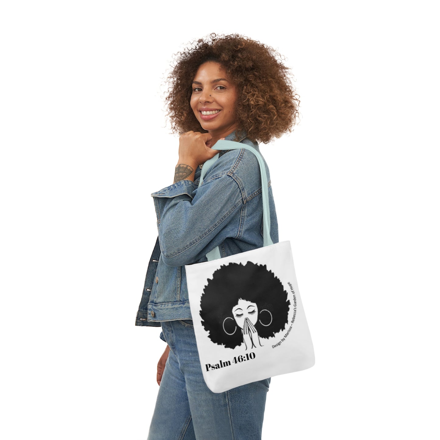 Psalm 46:10 Be Still and know that I am God....  Tote Bag