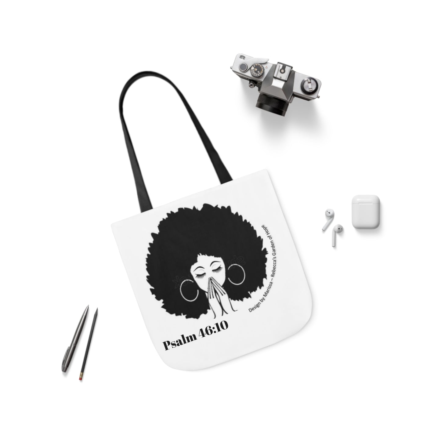 Psalm 46:10 Be Still and know that I am God....  Tote Bag