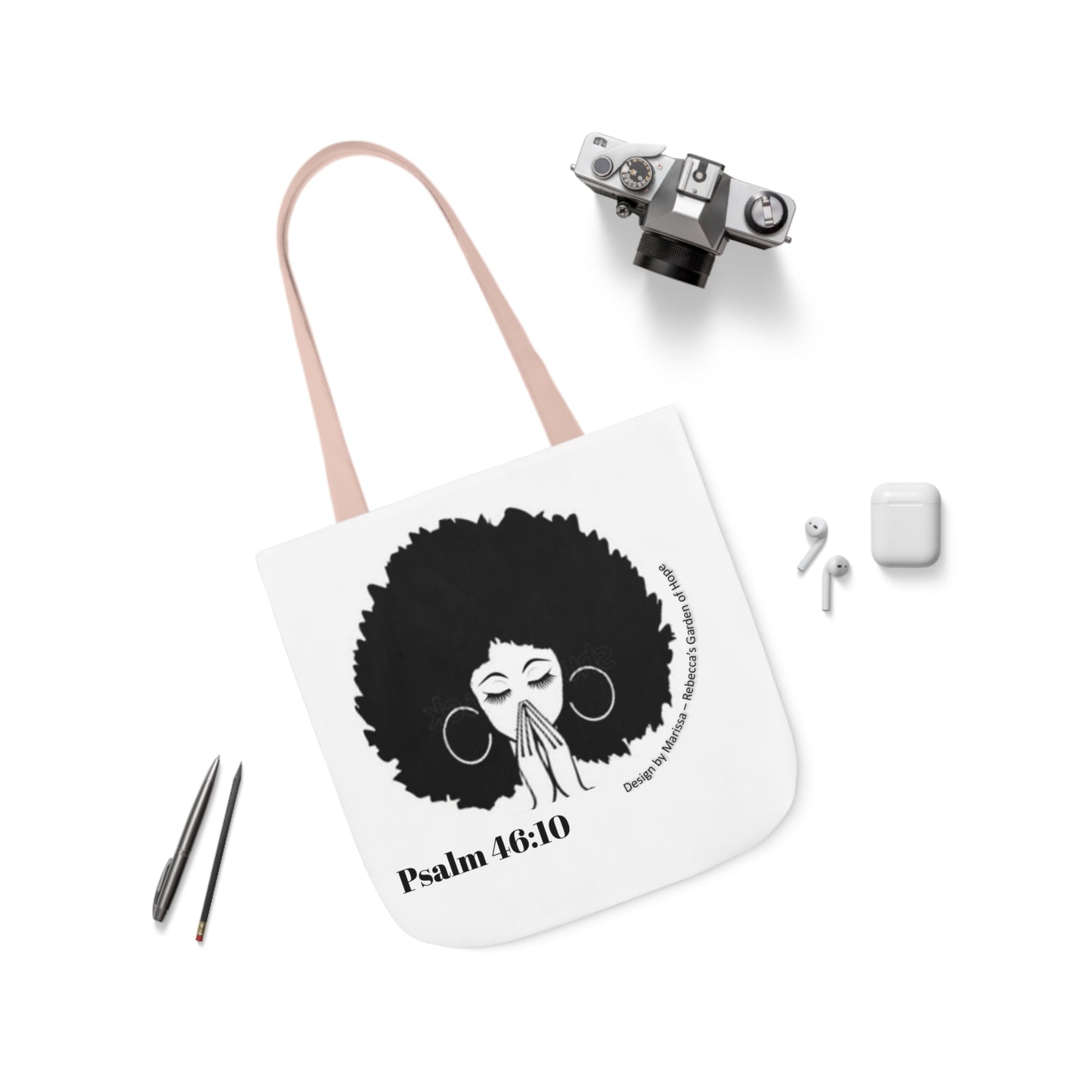 Psalm 46:10 Be Still and know that I am God....  Tote Bag