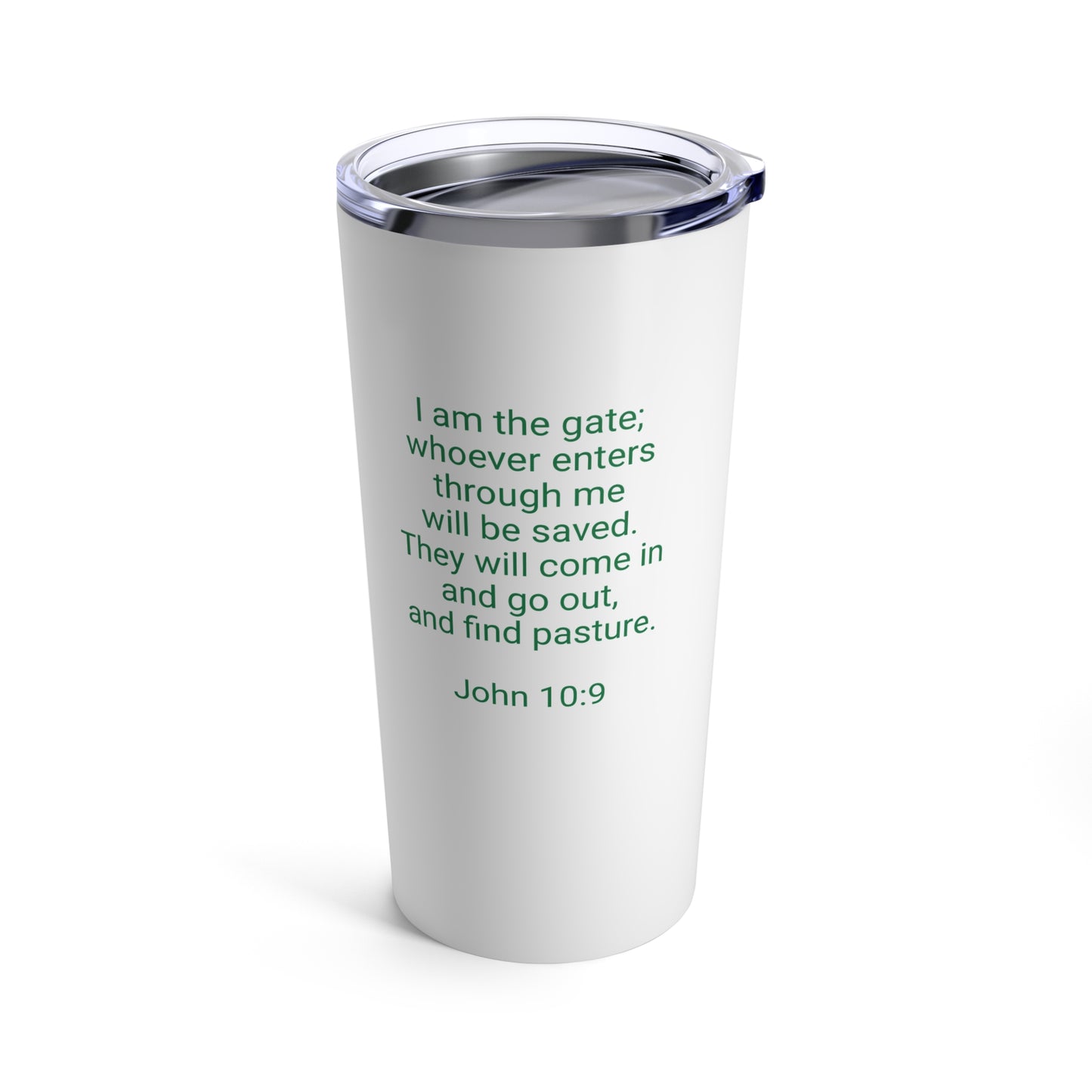 John 10:9 - Tumbler 20oz